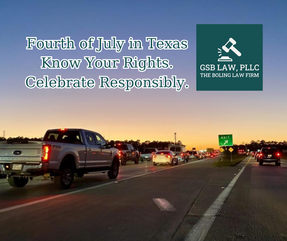 Fourth of July in Texas
Know Your Rights. Celebrate Responsibly.